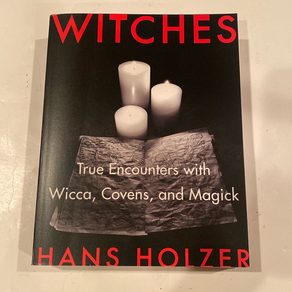 “NWT “Witches, True Encounters with Wicca, Covens, and Magick,”